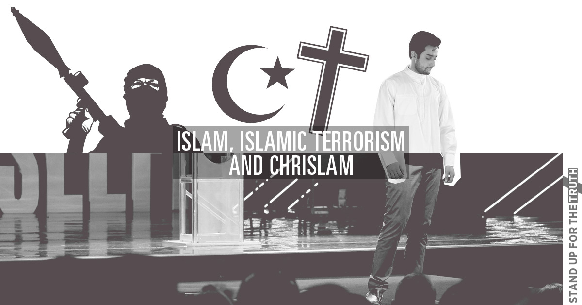 Islam, Islamic Terrorism and Chrislam