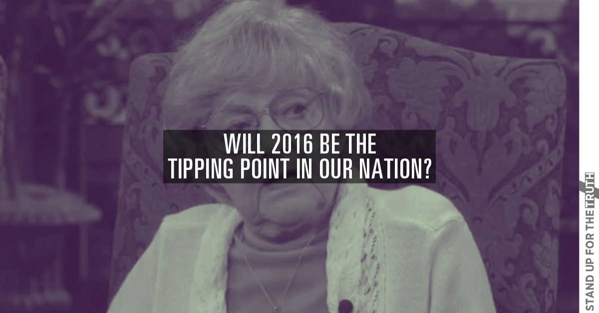 Will 2016 Be The Tipping Point in Our Nation?