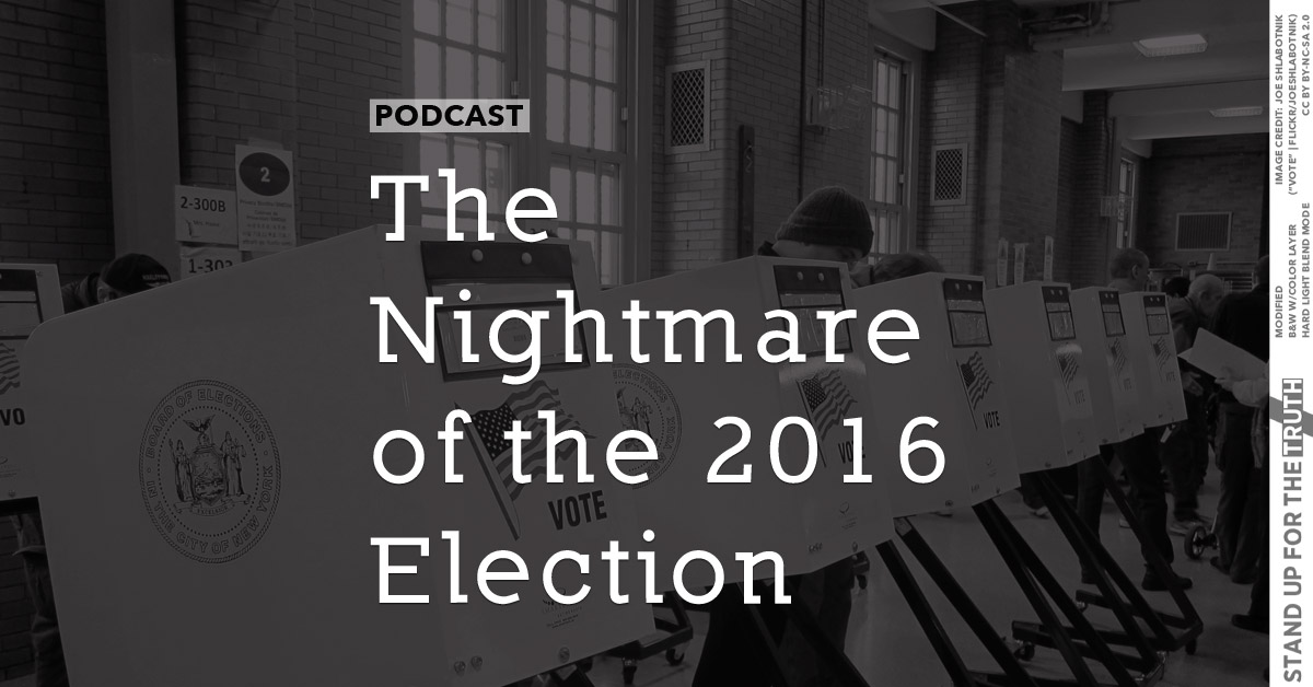 The Nightmare of the 2016 Election