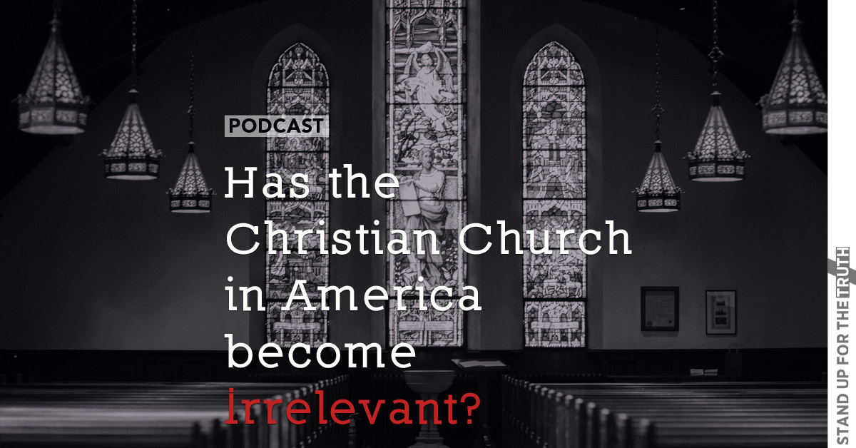 Has the Christian Church in America become Irrelevant?