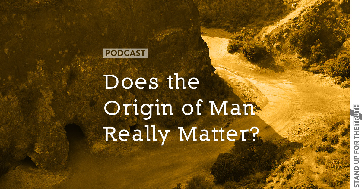 Does the Origin of Man Really Matter?