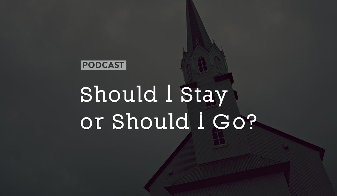 Should I Stay or Should I Go?
