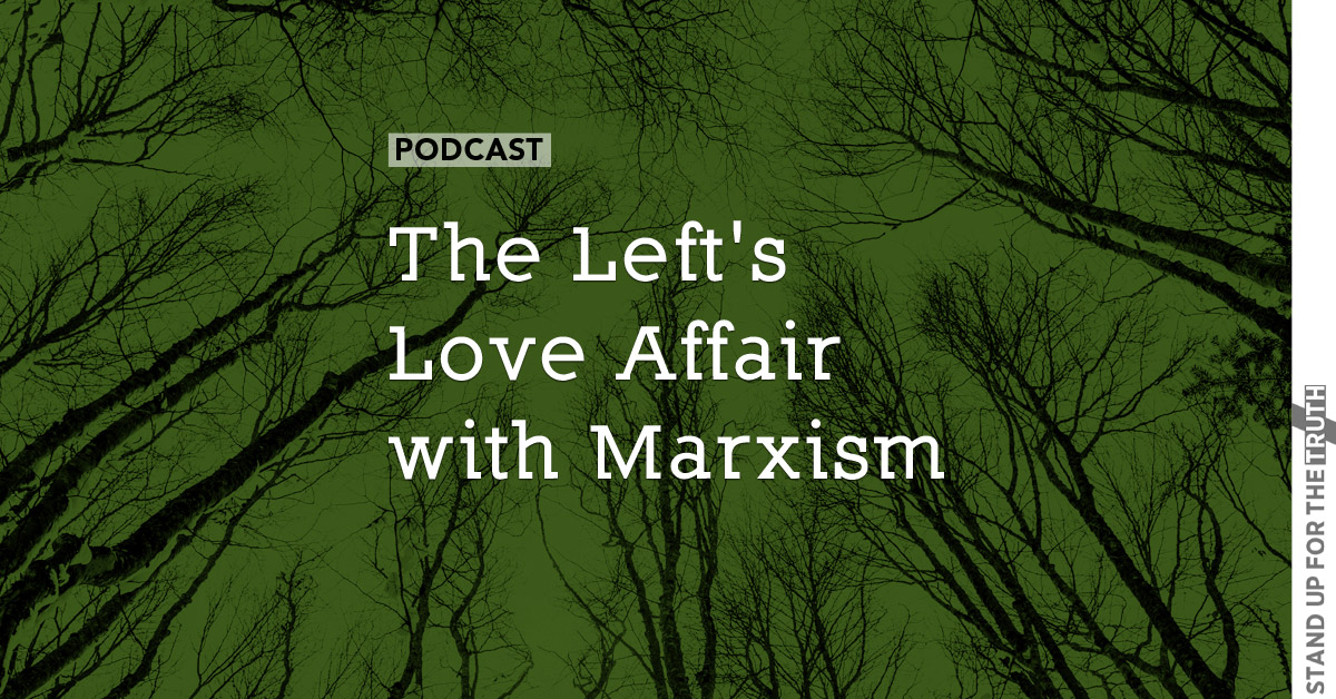 The Left’s Love Affair with Marxism