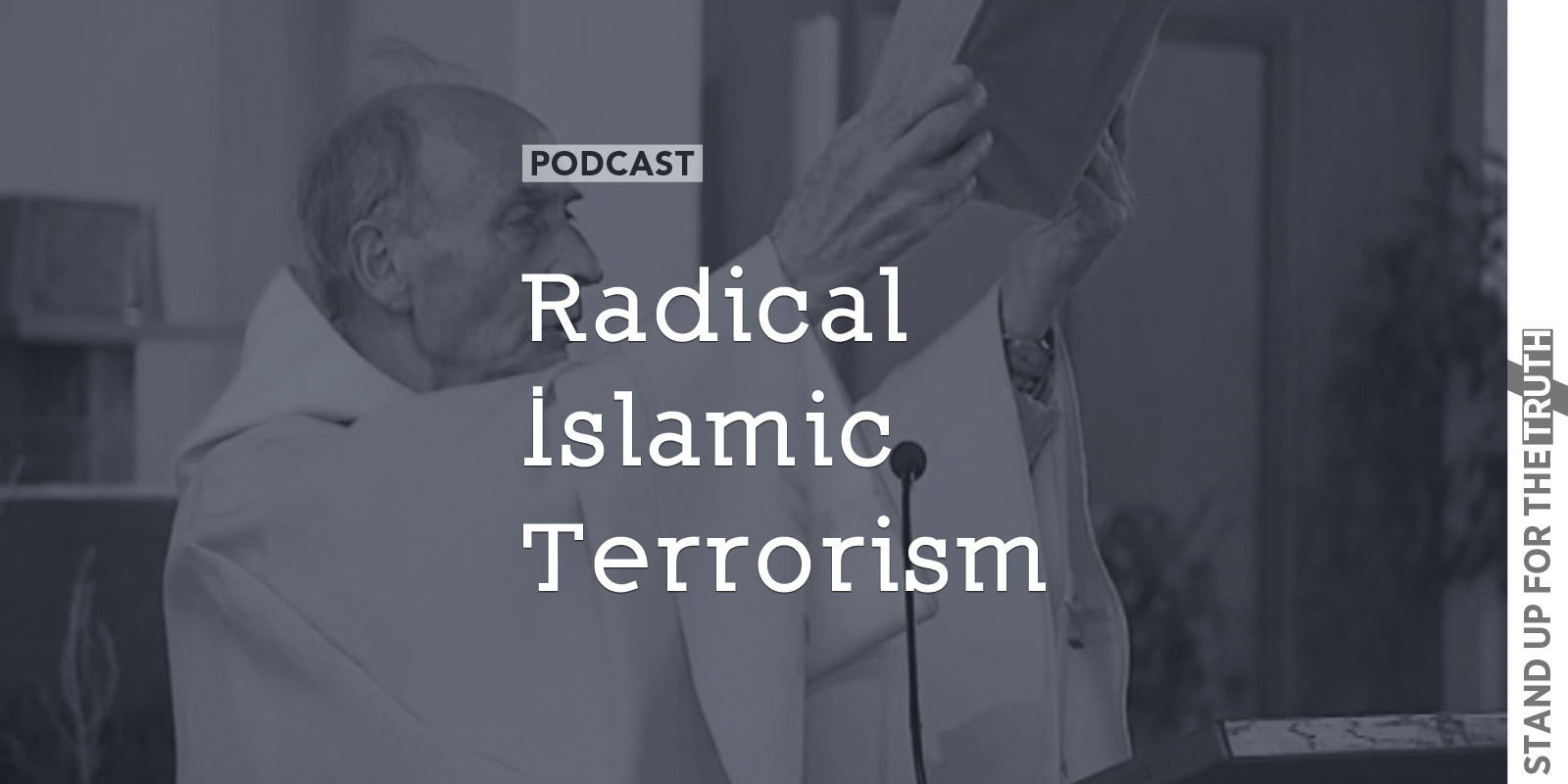 Radical Islamic Terrorism