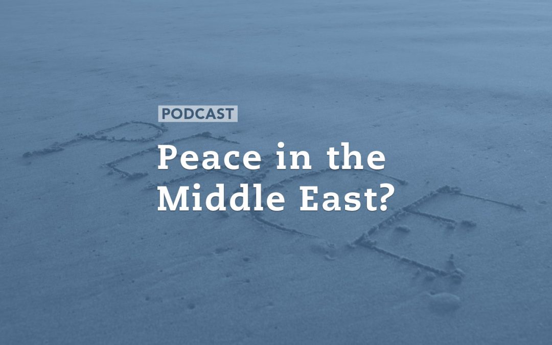 Peace in the Middle East?