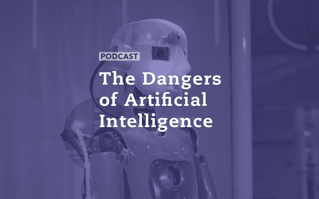 The Dangers of Artificial Intelligence