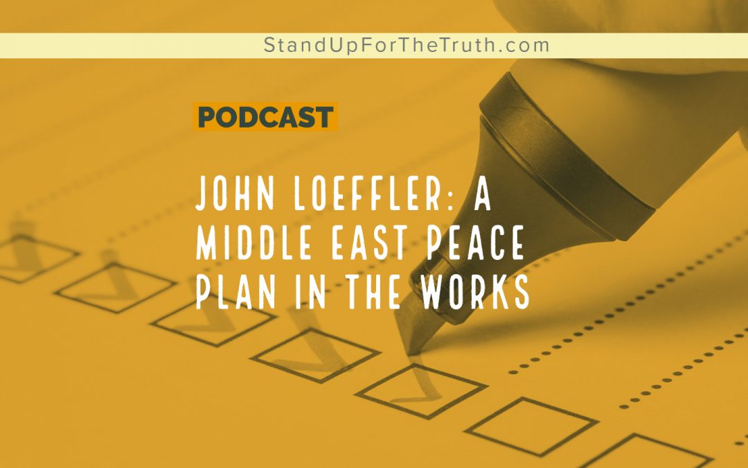 Uh Oh: A Middle East Peace Plan in the Works