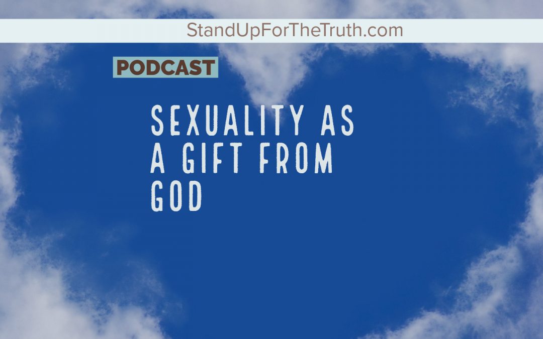 Sexuality as a Gift From God