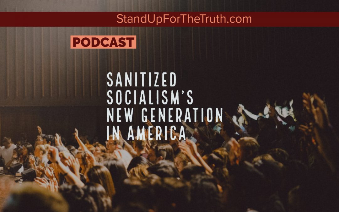 Sanitized Socialism’s New Generation in America