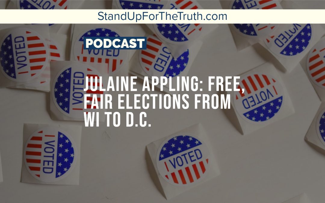 Julaine Appling: Free, Fair Elections from WI to D.C.