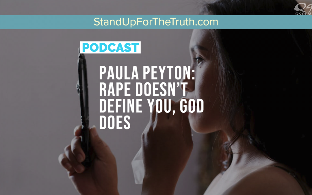 Paula Peyton: Rape Doesn’t Define Me, God Does