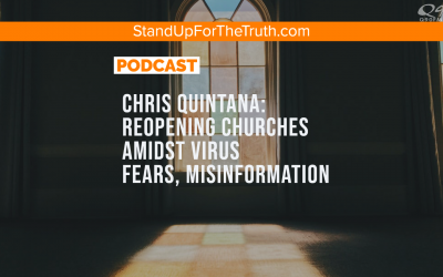 Chris Quintana: Reopening Churches Amidst Virus Fears, Misinformation