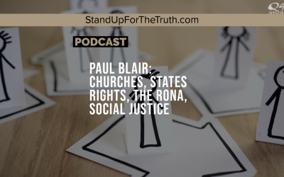 Paul Blair: Churches, States Rights, the Rona, Social Justice