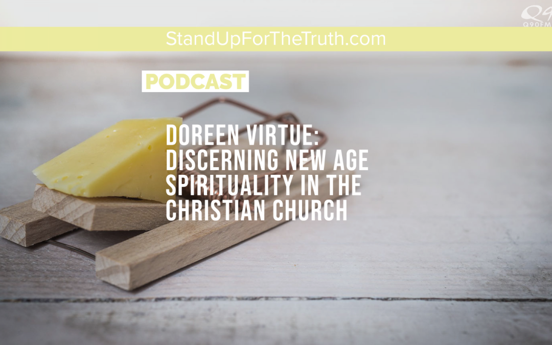 Doreen Virtue: Discerning New Age Spirituality in the Christian Church