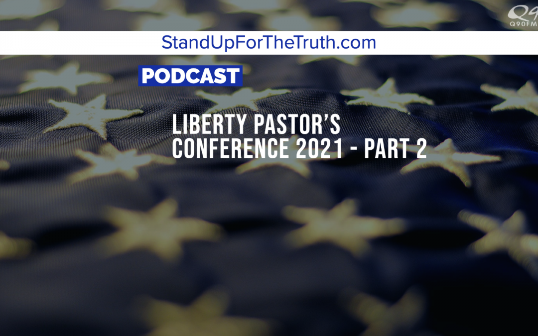 Liberty Pastors Conference (Part 2) James Taylor, Alex Newman