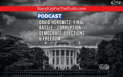 David Horowitz: Final Battle – Corruption, Democrats, Elections & Freedom