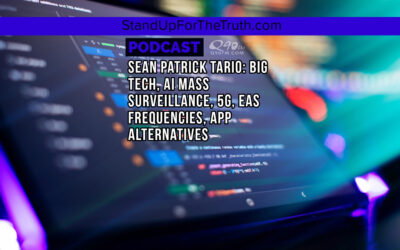 Sean Patrick Tario: Big Tech, Ai Mass Surveillance, 5G, EAS Frequencies, App alternatives