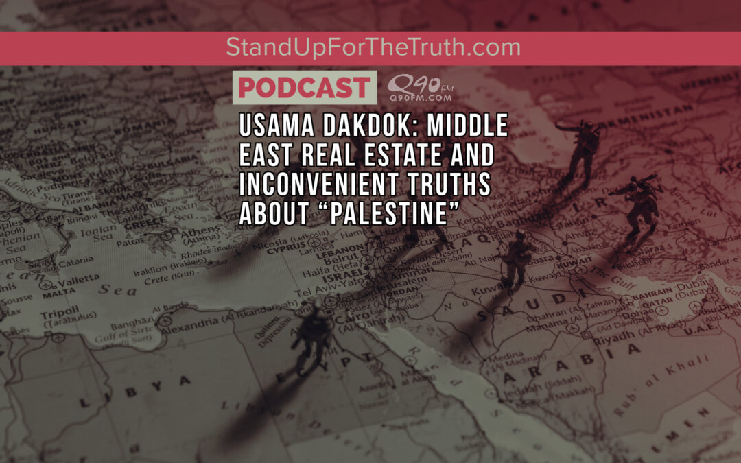 Usama Dakdok: Middle East Real Estate and Inconvenient Truths About “Palestine”