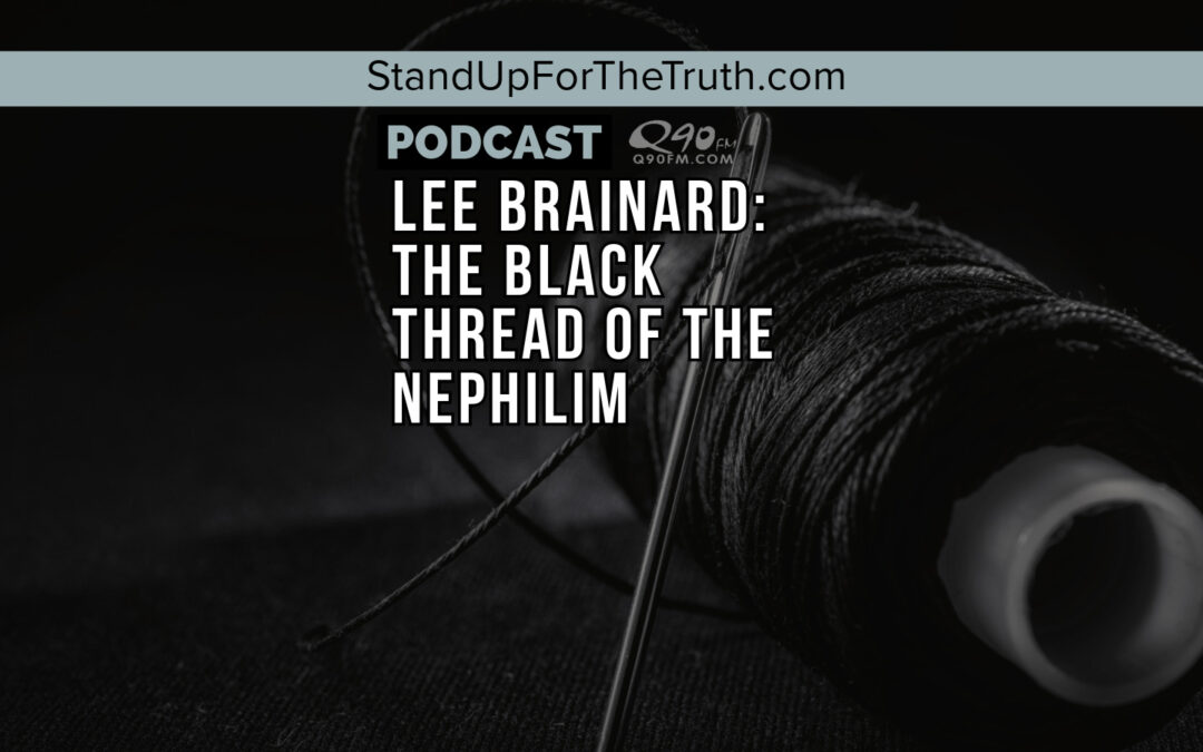 Lee Brainard: The Black Thread of the Nephilim